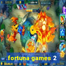 fortuna games 2